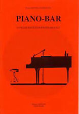 Piano bar : 20 pièces faciles pour piano solo