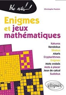Enigmes jeux mathématiques - ,