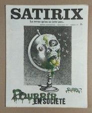 SATIRIX n°22  ,  juillet-aout 1973  , Claude Serre, Pourrir en société