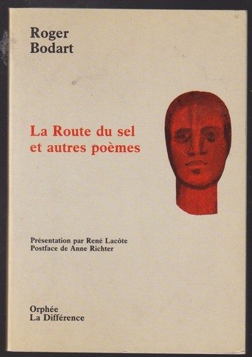 Roger bodart route du sel - route,