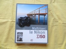 Maîtriser le NIKON D50 -