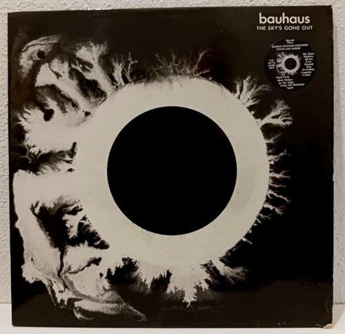 Bauhaus the sky gone out - sky's, out,