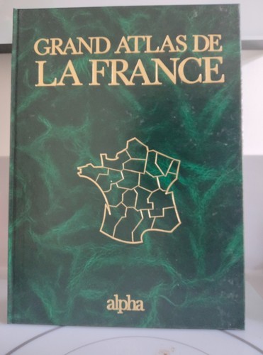 Grand atlas france - grand, la