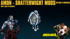 Borderlands 4 - AMON SHATTERWIGHT MODS - U PICK - 100% CHARITY! (PC/PS/XBOX)