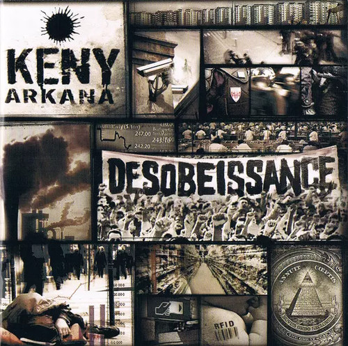 Désobéissance keny arkana - keny,