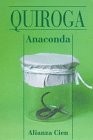 Anaconda quiroga horacio - quiroga,,