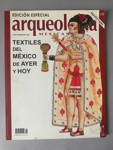 Textiles del mexico - ayer, y