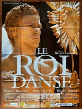 Affiche LE ROI DANSE Gerard CORBIAU Benoit MAGIMEL Tcheky KARYO 120x160cm