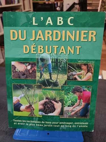 Abc jardinier debutant de - jardinier,