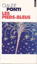 Les pieds-bleus - Claude Ponti