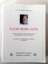 Claude Michel Cluny * Les