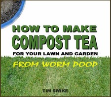 MAKE COMPOST TEA FERTILIZER