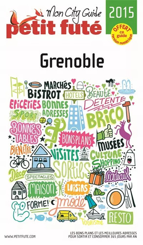 Grenoble 2015 petit fute - grenoble,
