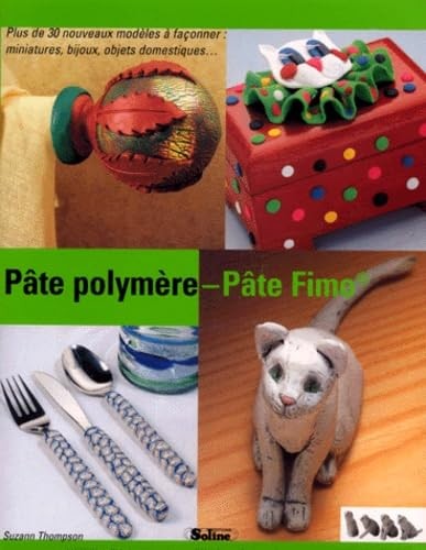 Pâte polymère fimo - pâte,