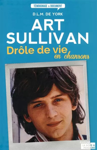 Art sullivan drôle de vie - drôle,