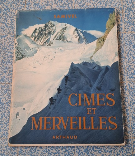 Livre samivel cimes - cimes, et