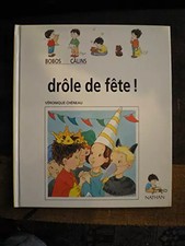 Drôle de fête !, Cheneau