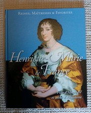 reines, maîtresses et favorites Henriette-marie De France 43 BD hachette