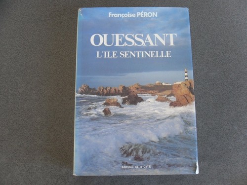 Ouessant ile sentinelle - ouessant, l'ile