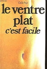 Le ventre plat c'est facile. -