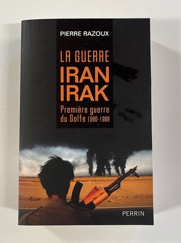 Guerre iran irak première - la,
