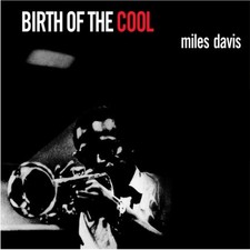 Miles Davis Birth Of The Cool - LP 33T