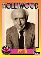 1991 Starline Hollywood Walk of Fame #162 Morton Gould