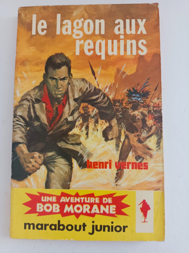 Bob morane le lagon - -, aux