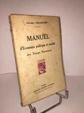 Manuel d'économie politique et sociale des Temps Nouveaux par Georges Delarche