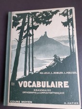Ancien Scolaire  Livre  du maître VOCABULAIRE LELU HATIER CM 1936