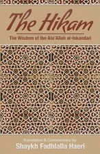 Shaykh Ibn Ata'allah Al-Iskanda The Hikam - The Wisdom of Ibn `Ata' All (Poche)
