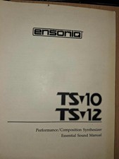 ENSONIQ TS 10 TS 12 erformance / Composition Syntheesizer Essential Sound Maunal