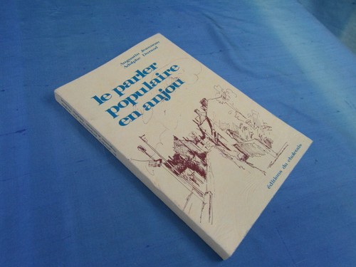 Parler populaire anjou - en,