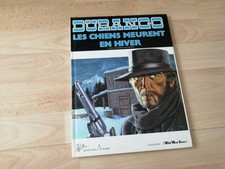 BD DURANGO TOME 1 LES CHIENS MEURENT EN HIVER