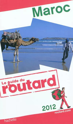 Guide routard maroc 2012 - routard,