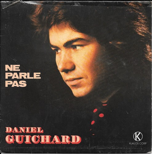 Daniel guichard parle pas - daniel, :