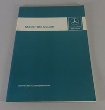 Workshop Manual Introduction Mercedes W124 Coupe 230 CE / 300 CE from 03/1987 