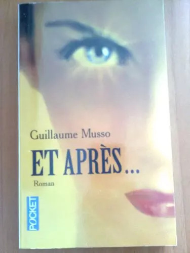 Après musso guillaume - après,,