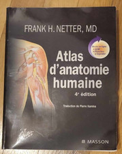 Atlas d'anatomie humaine - 4ème édition - Frank H. Netter, MD Masson - Occasion