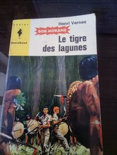 Vernes Henri . Le Tigre des