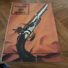 Revue GAZETTE ARMES n°19 1974 lebel berthier bayonet remington rifle 1851