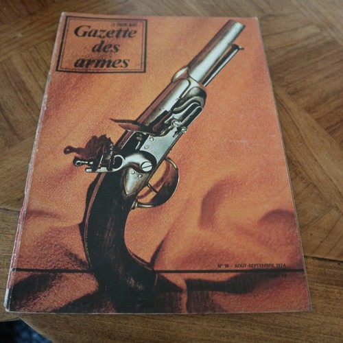 Revue gazette armes 1974 - gazette, n°19