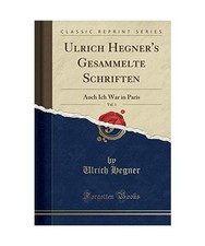 Ulrich Hegner's Gesammelte