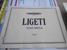 * Gyorgi Ligeti: Volumina; Orgel Organ Edition Peters. # 5983 Pre-Loved