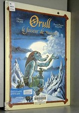 Orull. Le Fraiseur Des Nuages
