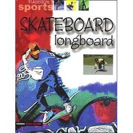 Livre skateboard longboard - -,