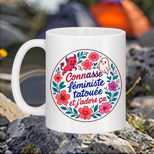Mug connasse féministe - "connasse,