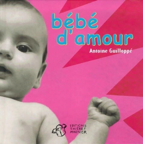 Bébé amour antoine - bébé,
