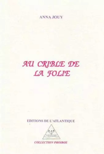 Crible folie anna - au, de