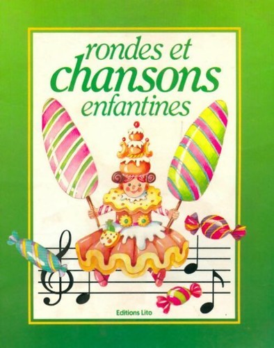 Rondes chansons enfantines - et,